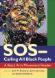 SOS/Calling All Black People : a Black Arts Movement Reader  Cover Image