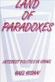 Land of paradoxes interest politics in Israel  Cover Image