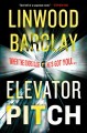 Elevator pitch : a novel  Cover Image