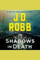 Shadows in death In death series, book 51. Cover Image