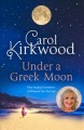 Under a Greek moon  Cover Image