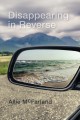 Disappearing in reverse : a novel(la)  Cover Image