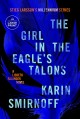 The girl in the eagle's talons : a Lisbeth Salander novel Cover Image