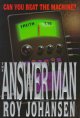 The answer man  Cover Image