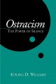 Ostracism : the power of silence  Cover Image