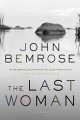 Go to record The last woman : a novel