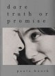 Dare truth or promise  Cover Image